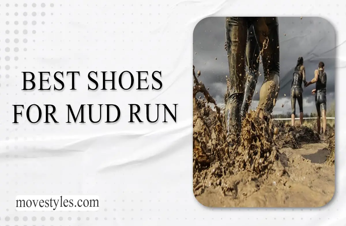 Best Shoes for Mud Run 2024 [ Review + Guide] 