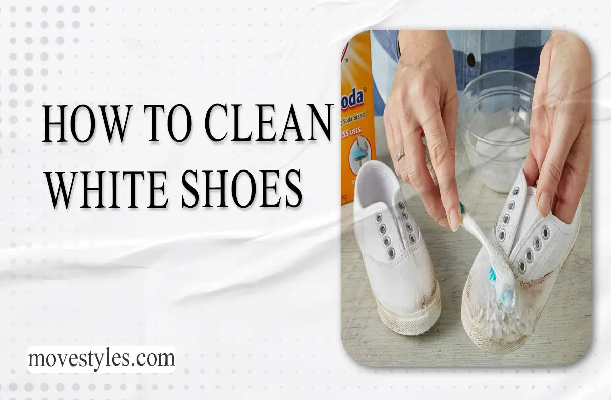 How to Clean White Shoes? [Detailed Guide 2024]