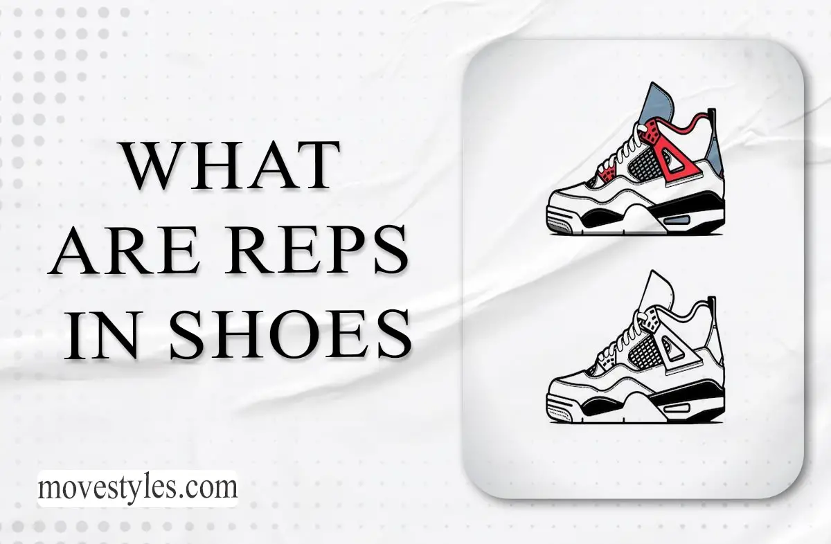 What are Reps In Shoes? [Guided 2023]